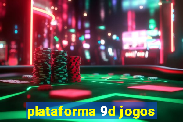 plataforma 9d jogos